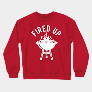 Fired Up Crewneck Sweatshirt